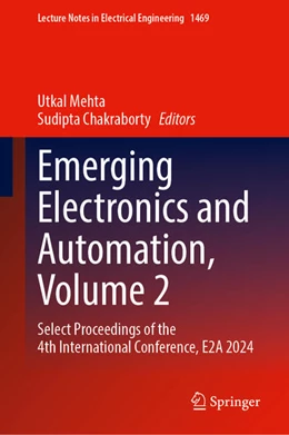 Abbildung von Mehta / Chakraborty | Emerging Electronics and Automation, Volume 2 | 1. Auflage | 2026 | beck-shop.de