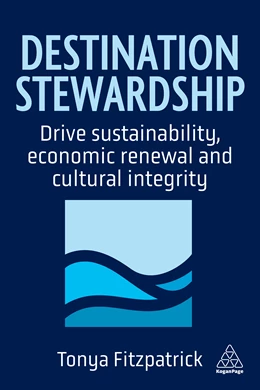 Abbildung von Fitzpatrick | Destination Stewardship | 1. Auflage | 2026 | beck-shop.de