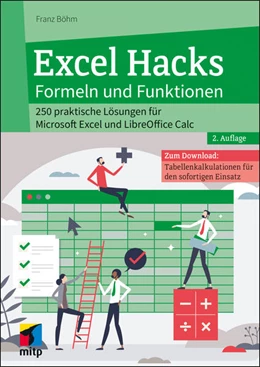 Abbildung von Böhm | Excel Hacks - Formeln und Funktionen | 2. Auflage | 2025 | beck-shop.de