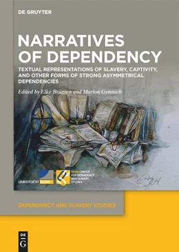 Abbildung von Brüggen / Gymnich | Narratives of Dependency | 1. Auflage | 2024 | beck-shop.de