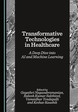 Abbildung von Nagasubramanian / Sakthivel | Transformative Technologies in Healthcare | 1. Auflage | 2025 | beck-shop.de