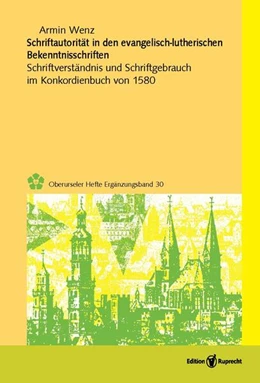 Abbildung von Wenz | Schriftautorität in den evangelisch-lutherischen Bekenntnisschriften | 1. Auflage | 2025 | 30 | beck-shop.de