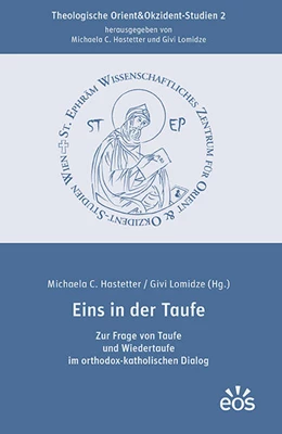 Abbildung von Hastetter / Lomidze | Eins in der Taufe | 1. Auflage | 2020 | 2 | beck-shop.de