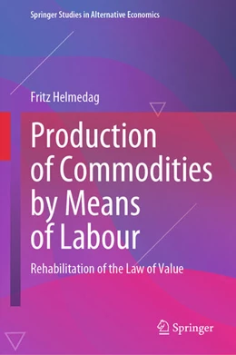 Abbildung von Helmedag | Production of Commodities by Means of Labour | 1. Auflage | 2026 | beck-shop.de