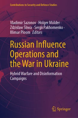 Abbildung von Sazonov / Mölder | Russian Influence Operations and the War in Ukraine | 1. Auflage | 2025 | beck-shop.de