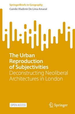 Abbildung von De Lima Amaral | The Urban Reproduction of Subjectivities | 1. Auflage | 2026 | beck-shop.de