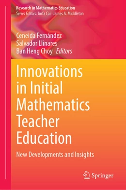 Abbildung von Fernández / Llinares | Innovations in Initial Mathematics Teacher Education | 1. Auflage | 2025 | beck-shop.de