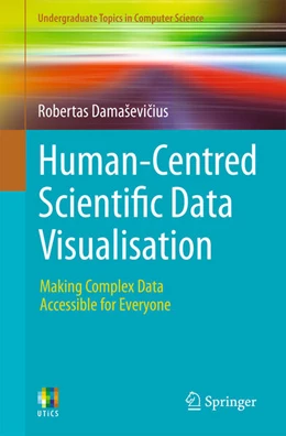 Abbildung von Damaševicius | Human-Centred Scientific Data Visualisation | 1. Auflage | 2025 | beck-shop.de