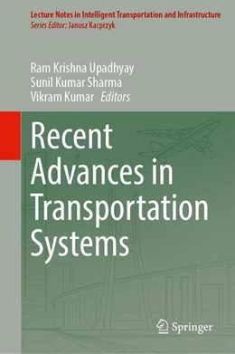 Abbildung von Upadhyay / Sharma | Recent Advances in Transportation Systems | 1. Auflage | 2025 | beck-shop.de