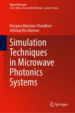 Abbildung von Banerjee Chaudhuri / Das Barman | Simulation Techniques in Microwave Photonics Systems | 1. Auflage | 2025 | beck-shop.de