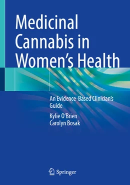 Abbildung von O'Brien / Bosak | Medicinal Cannabis in Women’s Health | 1. Auflage | 2025 | beck-shop.de