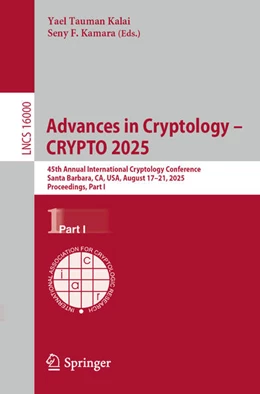 Abbildung von Tauman Kalai / Kamara | Advances in Cryptology – CRYPTO 2025 | 1. Auflage | 2025 | beck-shop.de