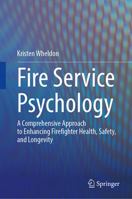 Abbildung von Wheldon | Fire Service Psychology | 1. Auflage | 2026 | beck-shop.de