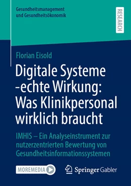 Abbildung von Eisold | Digitale Systeme - echte Wirkung: Was Klinikpersonal wirklich braucht | 1. Auflage | 2025 | beck-shop.de