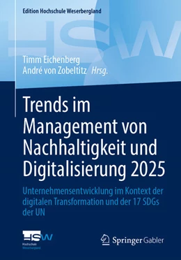 Abbildung von Eichenberg / von Zobeltitz | Trends im Management von Nachhaltigkeit und Digitalisierung 2025 | 1. Auflage | 2025 | beck-shop.de