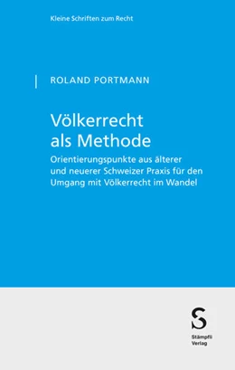 Abbildung von Portmann | Völkerrecht als Methode | 1. Auflage | 2025 | beck-shop.de