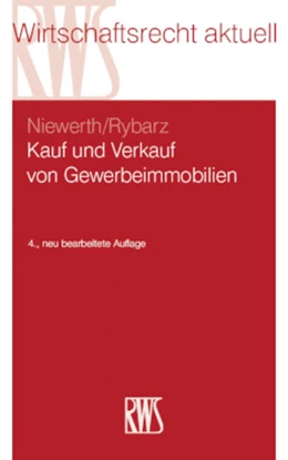 Abbildung von Niewerth | Kauf und Verkauf von Gewerbeimmobilien | 4. Auflage | 2026 | 367 | beck-shop.de