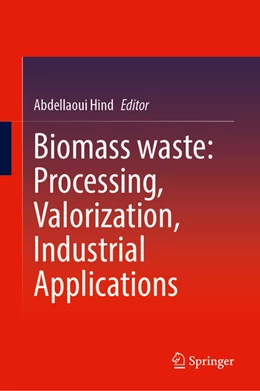 Abbildung von Hind | Biomass Waste: Processing, Valorization, Industrial Applications | 1. Auflage | 2026 | beck-shop.de