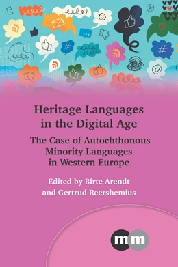 Abbildung von Arendt / Reershemius | Heritage Languages in the Digital Age | 1. Auflage | 2024 | beck-shop.de