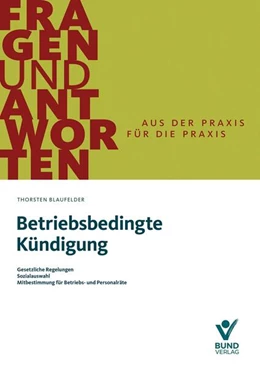 Abbildung von Blaufelder | Betriebsbedingte Kündigung | 1. Auflage | 2025 | beck-shop.de