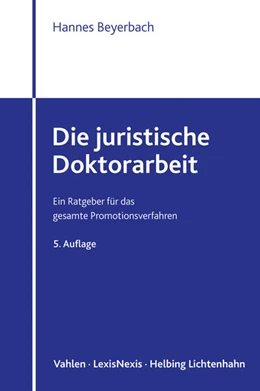Abbildung von Beyerbach | Die juristische Doktorarbeit | 5. Auflage | 2025 | beck-shop.de