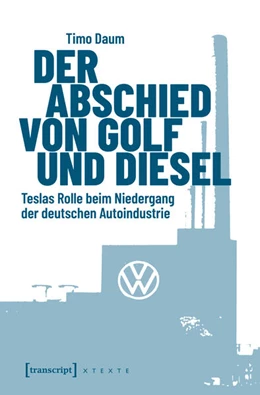 Abbildung von Daum | Der Abschied von Golf und Diesel | 1. Auflage | 2025 | beck-shop.de