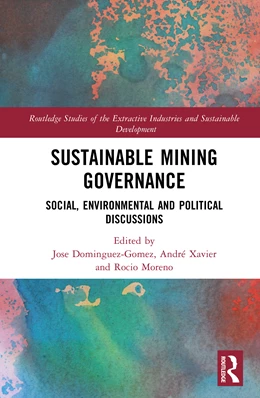Abbildung von Xavier / Dominguez-Gomez | Sustainable Mining Governance | 1. Auflage | 2025 | beck-shop.de