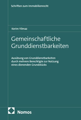 Abbildung von Yilmaz | Gemeinschaftliche Grunddienstbarkeiten | 1. Auflage | 2025 | 8 | beck-shop.de