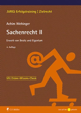 Abbildung von Wehinger | Sachenrecht II | 4. Auflage | 2025 | beck-shop.de