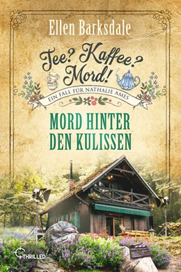 Abbildung von Barksdale | Tee? Kaffee? Mord! Mord hinter den Kulissen | 1. Auflage | 2025 | beck-shop.de