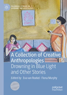 Abbildung von van Roekel / Murphy | A Collection of Creative Anthropologies | 1. Auflage | 2025 | beck-shop.de