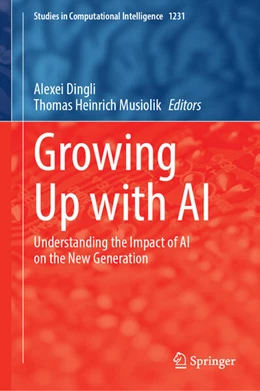Abbildung von Dingli / Musiolik | Growing Up with AI | 1. Auflage | 2026 | beck-shop.de