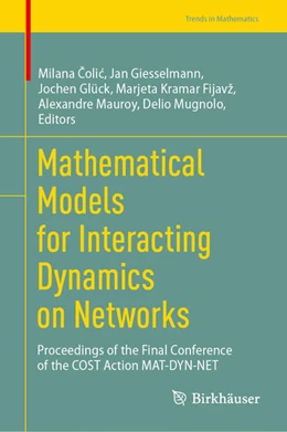 Abbildung von Colic / Giesselmann | Mathematical Models for Interacting Dynamics on Networks | 1. Auflage | 2025 | beck-shop.de