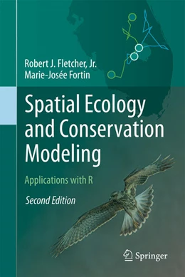 Abbildung von Fletcher, Jr. / Fortin | Spatial Ecology and Conservation Modeling | 2. Auflage | 2025 | beck-shop.de