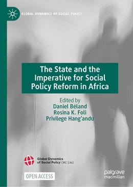 Abbildung von Béland / Foli | The State and the Imperative for Social Policy Reform in Africa | 1. Auflage | 2025 | beck-shop.de
