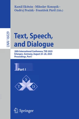Abbildung von Ekštein / Konopík | Text, Speech, and Dialogue | 1. Auflage | 2025 | beck-shop.de