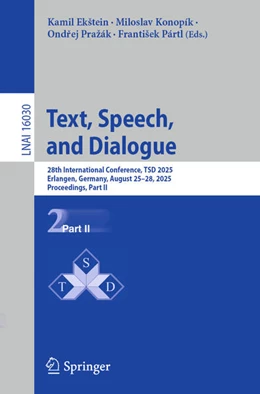 Abbildung von Ekštein / Konopík | Text, Speech, and Dialogue | 1. Auflage | 2025 | beck-shop.de