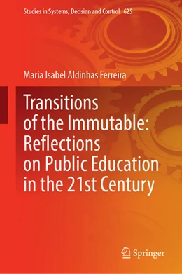 Abbildung von Ferreira | Transitions of the Immutable: Reflections on Public Education in the 21st Century | 1. Auflage | 2026 | beck-shop.de