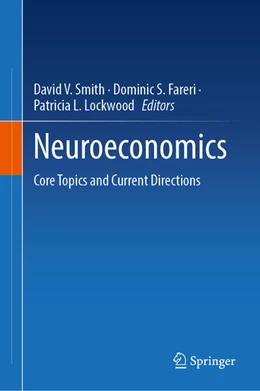 Abbildung von Smith / Fareri | Neuroeconomics | 1. Auflage | 2025 | beck-shop.de