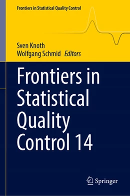 Abbildung von Knoth / Schmid | Frontiers in Statistical Quality Control 14 | 1. Auflage | 2026 | beck-shop.de