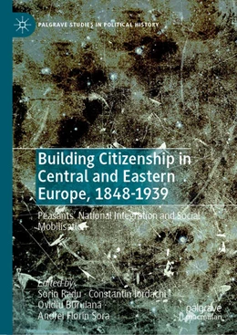 Abbildung von Radu / Iordachi | Building Citizenship in Central and Eastern Europe, 1848–1939 | 1. Auflage | 2026 | beck-shop.de