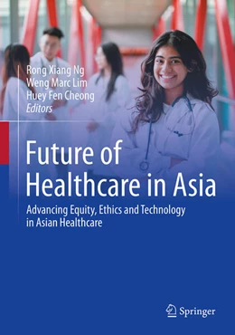 Abbildung von Ng / Lim | Future of Healthcare in Asia | 1. Auflage | 2026 | beck-shop.de