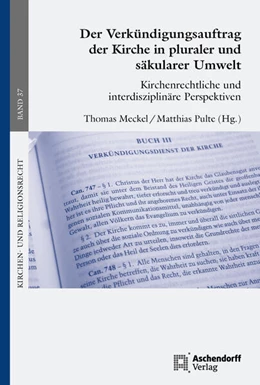 Abbildung von Meckel / Pulte | Der Verkündigungsauftrag der Kirche in pluraler und säkularer Umwelt | 1. Auflage | 2026 | 37 | beck-shop.de