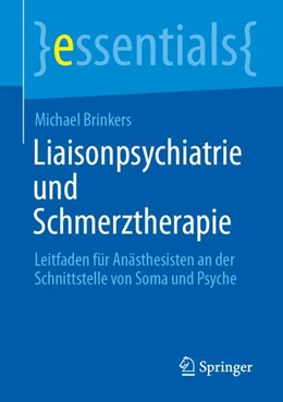 Abbildung von Brinkers | Liaisonpsychiatrie und Schmerztherapie | 1. Auflage | 2025 | beck-shop.de