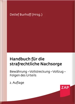 Abbildung von Burhoff / Artkämper | Handbuch für die strafrechtliche Nachsorge | 2. Auflage | 2025 | beck-shop.de