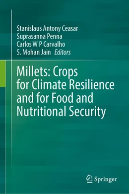 Abbildung von Ceasar / Penna | Millets: Crops for Climate Resilience and for Food and Nutritional Security | 1. Auflage | 2025 | beck-shop.de