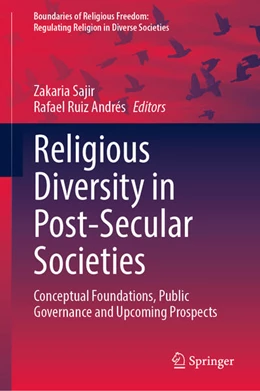 Abbildung von Sajir / Ruiz Andrés | Religious Diversity in Post-Secular Societies | 1. Auflage | 2025 | beck-shop.de