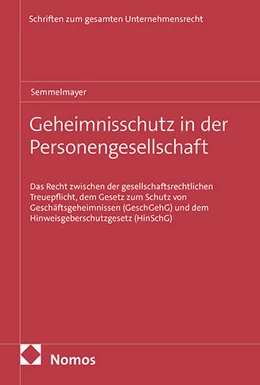Abbildung von Semmelmayer | Geheimnisschutz in der Personengesellschaft | 1. Auflage | 2025 | 32 | beck-shop.de