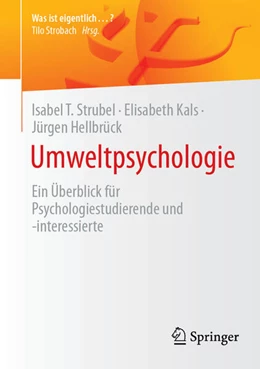 Abbildung von Strubel / Kals | Umweltpsychologie | 1. Auflage | 2025 | beck-shop.de