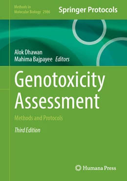 Abbildung von Dhawan / Bajpayee | Genotoxicity Assessment | 3. Auflage | 2025 | beck-shop.de